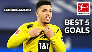 Jadon Sancho • Best 5 Goals [upl. by Haroppizt]