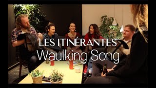 LES ITINÉRANTES  Waulking Song Live Session [upl. by Barcroft]