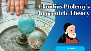 Claudius Ptolemys Geocentric Theory How One Ancient Model Shaped Our View of the Universe [upl. by Plate321]