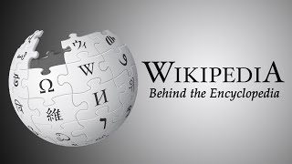 Wikipedia  Behind the Encyclopedia [upl. by Sherr764]