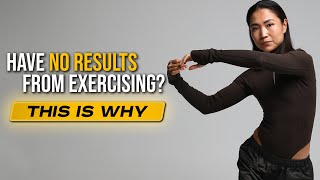 Have no results from exercising This is why [upl. by Nahgeem]