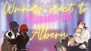 Wmmap react to Claude as Alberu part 1 read description [upl. by Kuska]