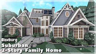 BLOXBURG Suburban 2Story Family Home Speedbuild  Roblox House Build [upl. by Ynnoj]