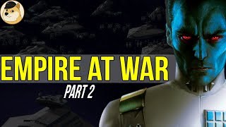 Thrawn Returns  Star Wars Empire at War Thrawns Revenge Mod 2 [upl. by Pardner626]