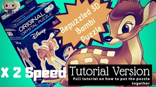 Bepuzzled 3D Crystal Puzzle Bambi x2 Speed Tutorial Version [upl. by Madaras]