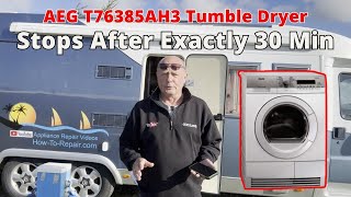 AEG T76385AH3 Tumble Dryer Stops After Exactly 30 Min  Answered From Holland [upl. by Conney504]