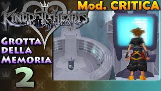 Kingdom Hearts 25 ITAGrotta della Memoria 22 Il Giardino di Raccolta [upl. by Amehsyt169]