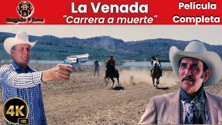 La Venada quotCarrera a Muertequot  Película Completa [upl. by Oirramed525]