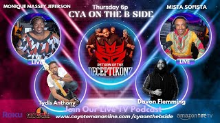 Cya on the Bside Live interview with Davon Fleming Deceptikonz and Tydis Anthony [upl. by Larry641]