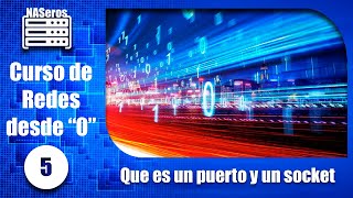 Qué es un puerto y un socket Curso de redes desde 0  Cap 5 [upl. by Ellenhoj]