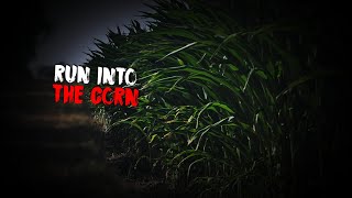 Run into the Corn [upl. by Ecarg]