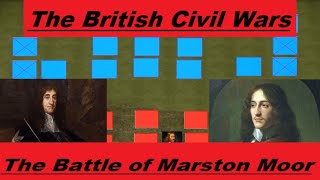 The Battle of Marston Moor 1644 The Turning Tides of War [upl. by Hooker679]