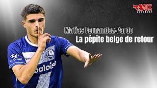 MATIAS FERNANDEZPARDO LA PEPITE BELGE DE RETOUR A LILLE 🔥🔥 [upl. by Tsirc]