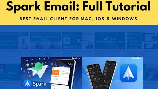 How I use Spark email on my Mac every day Top Ranked Email Client for Mac Windows iOS amp iPad [upl. by Maxine]