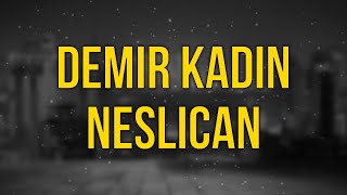 podcast Demir Kadin Neslican 2023  HD Podcast Filmi Full İzle [upl. by Magena]