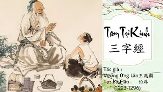 Tam Tự Kinh  Chữ Hán Việt  三字經） [upl. by Essila]