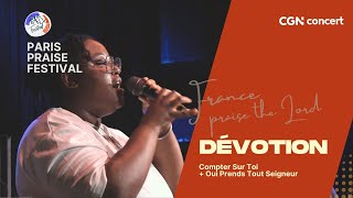 PPF2024 CONCERT │ Dévotion Compter Sur Toi  Oui Prend Tout Seigneur [upl. by Estis]