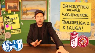 Sportwetten für Sa  Mo  La Liga Granada  Girona amp S04  FCM  Prognosen amp Tipps  160923 [upl. by Ledeen]