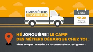 Camp des métiers Construction Jonquière  Tournée 20242025 [upl. by Charmaine]