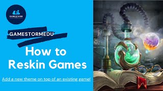 How to Reskin Games [upl. by Gilemette]