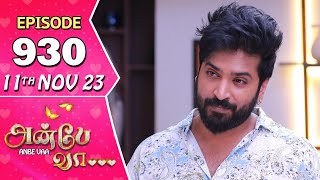 Anbe Vaa Serial  Episode 930  11th Nov 2023  Virat  Delna Davis  Saregama TV Shows Tamil [upl. by Aisenat]