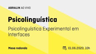 Psicolinguística Experimental em Interfaces [upl. by Dorkus]