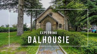 Exploring Dalhousie 2020  Dalhousie Monsoon tourist places  Himachal Pradesh India [upl. by Wareing730]