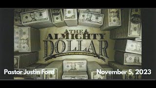 The Almighty Dollar  part 1 [upl. by Crisey]