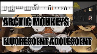 Arctic Monkeys  Fluorescent Adolescent  Drum Cover With SHEET MUSIC [upl. by Merideth]