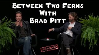 Between Two Ferns  Brad Pitt [upl. by Judye]