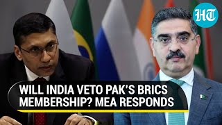 Indias Big Hint On Pakistan’s BRICS Membership Bid ‘Ishara Samajh Saktey Ho…’  Watch [upl. by Liw455]