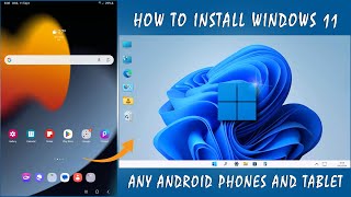 How to Install Windows 11 On Any Android Tablet and Phones 2024  Windows 11 [upl. by Sholem]