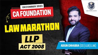 LIMITED LIABILITY PARTNERSHIP ACT 2008  LLP  CA FOUNDATION LAW MARATHON  DEC  2023 [upl. by Stacie41]