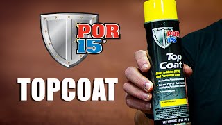 When to use POR15 Top Coat [upl. by Elroy659]