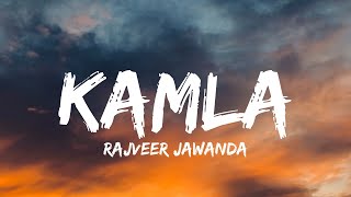 KAMLA lyrics  RAJVEER JAWANDA  SARA GURPAL  PUNJABI SAD SONGS [upl. by Sihtam]