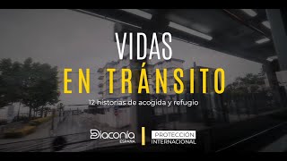 Tráiler oficial Vidas en Tránsito 12 historias de acogida y refugio [upl. by Ettezyl]