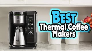 🔶Top 5 Best Thermal Coffee Makers In 2025 🏆  Best Thermal Coffee Makers in USA [upl. by Gib595]