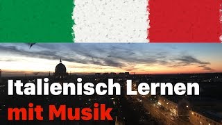 Italienisch lernen fast im Schlaf  9 Stunden mit entspannter Musik [upl. by Ezeerb]