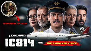 IC 814 The Kandahar Hijack 2024 Series Explained In Hindi I IC 814 All Episodes Explain I IC814 [upl. by Yeslah]