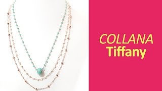 Tutorial Collana Tiffany  Catenina Rosario  ArtBijoux [upl. by Nuncia]