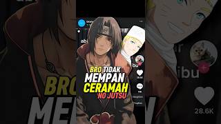 2 Karakter Ini Tidak Mempan Ceramah Naruto shorts [upl. by Eden]