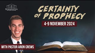 5 November 2024 Certainty of Prophecy  Day 2 [upl. by Hotchkiss]