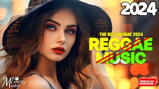 MÚSICA REGGAE INTERNACIONAL 2024 💖 AS MELHORES DO REGGAE DO MARANHÃO 💖 REGGAE REMIX 2024 [upl. by Seditsira]