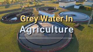 Greywater A Sustainable Solution for WaterEfficient Agriculture [upl. by Aruabea]