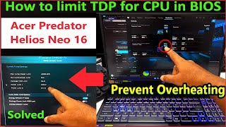 How to Stop your Computer from Overheating  Set TDP Limit for CPU in Acer Predator Helios Neo 16 [upl. by Izaak648]