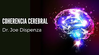 MEDITACION coherencia cerebral JOE DISPENZA I Reinicia tu cerebro🧠 [upl. by Julius]