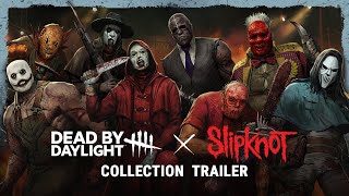 Dead by Daylight  Slipknot Collection Trailer [upl. by Henri]