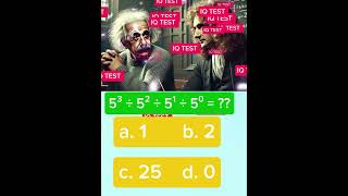 Solving Powers of 5 Calculating 5³÷5²÷5¹÷5⁰ maths iqtest mathpuzzle mathschallenge iq tkn [upl. by Adnuhsor]