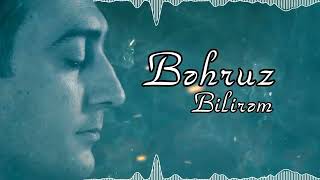 Behruz  Bilirem Official Audio [upl. by Arvell334]