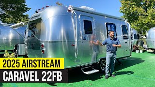 The LARGEST Single Axle Airstream  2025 Caravel 22FB Travel Trailer [upl. by Nady710]